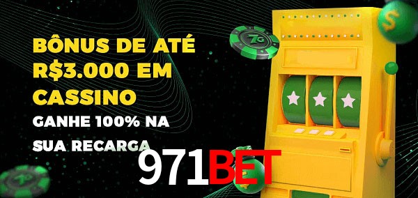 971Bet melhor bônus de depósito